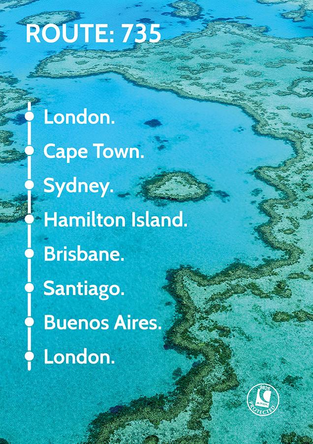Travel Nation Flight Route 735 | London - Cape Town – Sydney - Hamilton Island - Brisbane – Santiago - Buenos Aires - London
