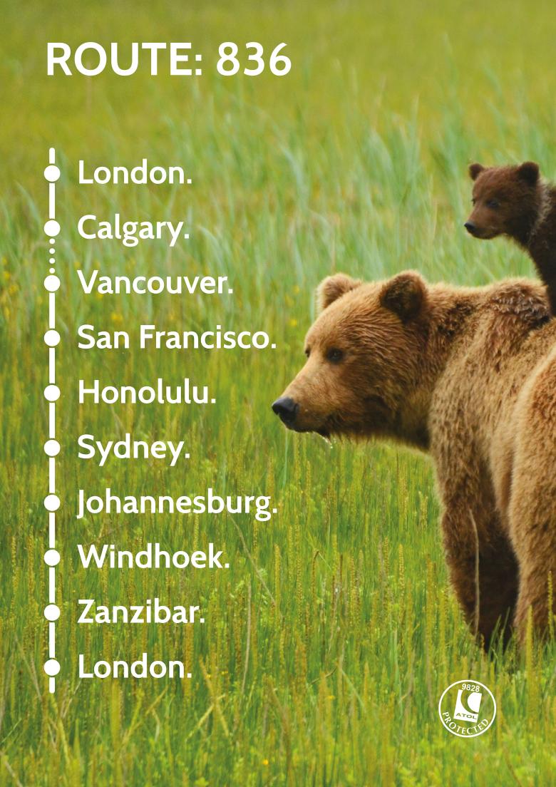 Travel Nation Round The World Flight Route 836 |London - Calgary - Vancouver - San Francisco - Honolulu - Sydney - Johannesburg - Windhoek - Zanzibar - London