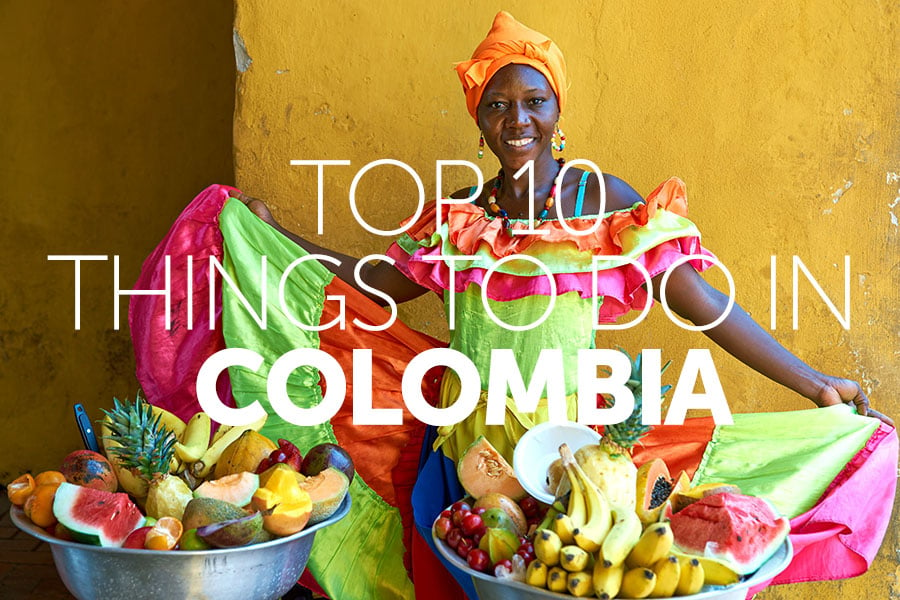 Top 10 things to do in | Colombia