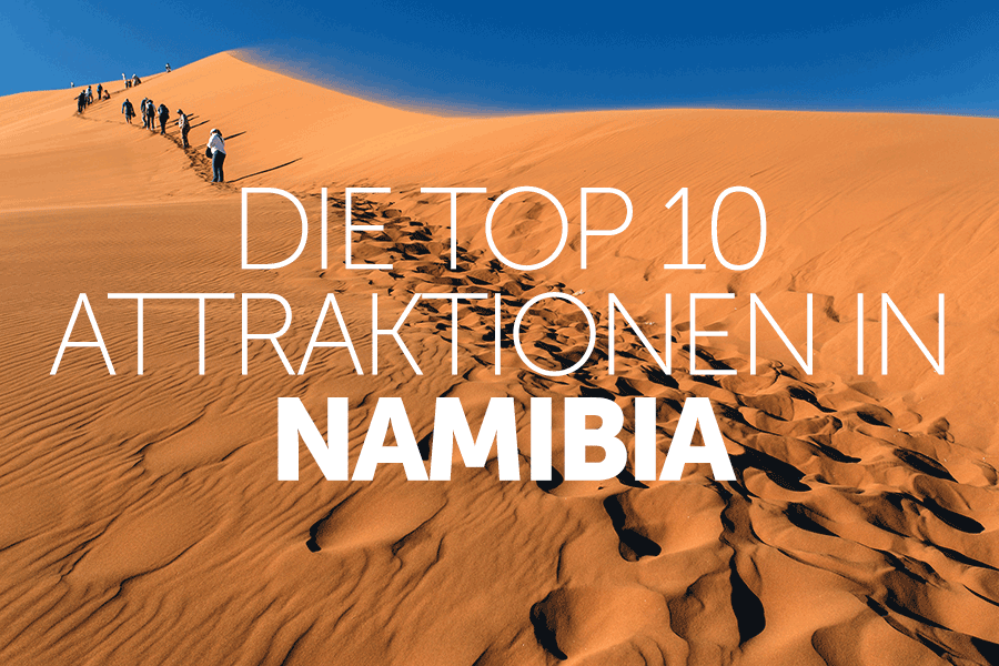 Top 10 things to do in Namibia 